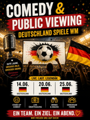Chaos Comedy Club - mit Public Viewing (DEUTSCHLAND 1 SPIEL)
