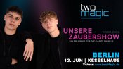 twoMagic Zaubershow | Kesselhaus