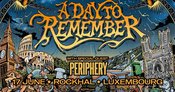 A DAY TO REMEMBER + PERIPHERY • Rockhal, Luxembourg