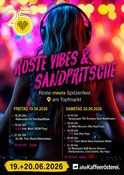 RÖSTE VIBES & SANDPRITSCHE (RÖSTE MEETS SPITZENFEST)