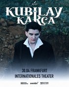 KUBILAY KARCA Live in Frankfurt
