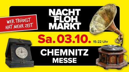 Nachtflohmarkt Chemnitz // Messe