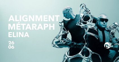 ALIGNMENT, MÉTARAPH, Elina => Hard Factory