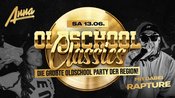 OLDSCHOOL CLASSICS MIT DJ RAPTURE