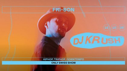 Dj Krush (JP) - Only Swiss Show