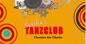 Settka's TANZCLUB - Classics bis Charts | Nachtleben Frankfurt 20.06.26