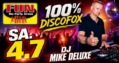 SA. 04.07 I 100 % Discofox mit MIKE DELUXE