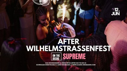 After Wilhelmstraßenfest // DJ Supreme // Das Wohnzimmer