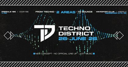 TECHNO DISTRICT: From Techno · To Bounce