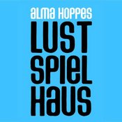 Alma Hoppes Lustspielhaus