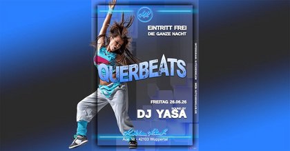 QUERBEATS mit DJ Yasa
