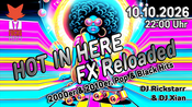 HOT IN HERE – FX RELOADED – 2000er & 2010er, Pop & Black Hits