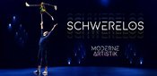 SCHWERELOS - Moderne Artistik