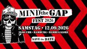 MIND THE GAP FEST 2026 im Bambi Galore!
