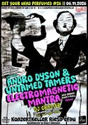 Andro Dyson & Untamed Tamers (Go-Fi-Swamp-Rawk, HH) + Electromagnetic Mantra (Acid-RnR, Prag) GYHP26