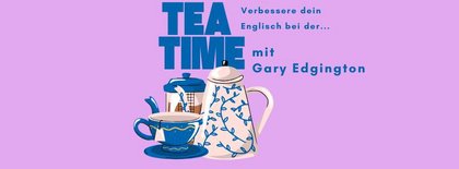 Tea Time: Good Talks