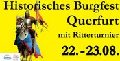 Historisches Burgfest Querfurt mit Ritterturnier