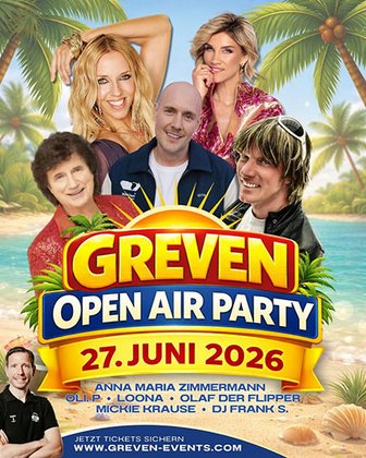 OPEN AIR Party 2026 mit mit Loona, Olaf der Flipper, Anna-Maria Zimmermann, Mickie Krause & Oli. P