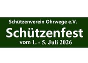 Schützenfest Ohrwege 2026
