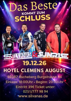 Das Beste kommt zum Schluss mit SILVANAS & SUNRISE in 59387 Ascheberg