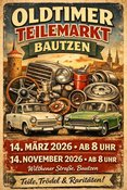 14.11.2026 OLDTIMER TEILEMARKT BAUTZEN WILTHENER STRAßE
