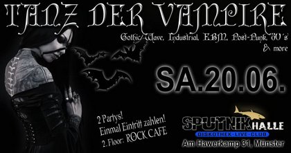 Tanz der VampireParty auf 2 FloorsBei gutem Wetter OPEN AIR PARTY