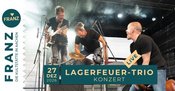 LAGERFEUER-TRIO • KONZERT • FRANZ AACHEN