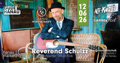 LAMBOYFEST – REVEREND SCHULZZ live in der GARTEN-WIRTSCHAFT