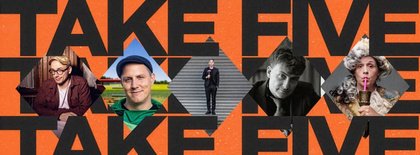 takeFIVE - Kleinkunst Abo