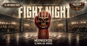 31.10.2026 | FIGHT NIGHT | HALLOWEEN SPECIAL | ELMOKLUB ARENA WERNIGERODE
