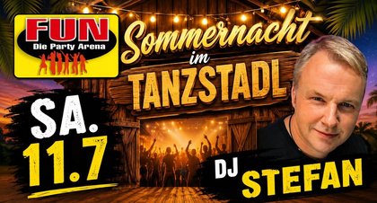 SA. 11.07 I Tanznacht mit DJ STEFAN