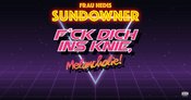 SUNDOWNER FICK DICH INS KNIE, MELANCHOLIE