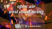 West Coast Swing Open-Air am StadtStrand - Düsseldorf