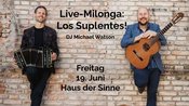 Live-Milonga: Los Suplentes – Emiliano Faryna und Hugo Satorre, DJ Michael Watson
