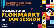 Musikalischer Flohmarkt + Jam Session