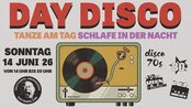 DAY DISCO - Tanze am Tag! Schlafe in der Nacht!