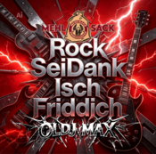 Rock SeiDank Isch Friddich Oldj Max