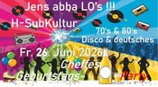 Jens abba LOs: Discohits, deutschsprachiges 70er & 80er Cheffes Geburtstagsfeier 26.6.26 H-SubKultur
