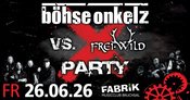 BÖHSE ONKELZ vs. FREIWILD Party