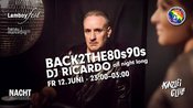 BACK TO THE 80s & 90s: DJ Ricardo im Kanzlei Club