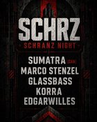 SCHRZ - SCHRANZ NIGHT WITH SUMATRA (CAN), MARCO STENZEL, GLASSBASS & MORE | VOID CLUB, BERLIN