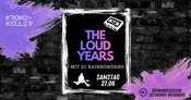 The Loud Years mit DJ RainbowDash