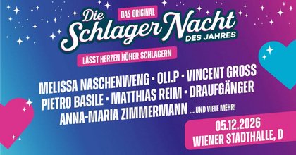 Die Schlagernacht des Jahres - Das Original | Wien