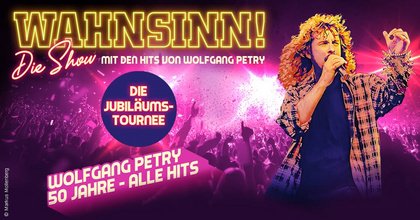 Wahnsinn - Die Show 2027 | Wien