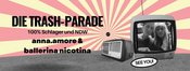 Die Trash-Parade – 100% Schlager und NDW