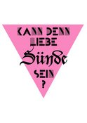 Kann denn Liebe Sünde sein?