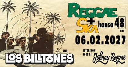 REGGAE+SKA - Los Billtones | Aftershow: Johnny Reggae