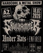 Skullhammer / Under Rats / Enfired - AZ Mülheim