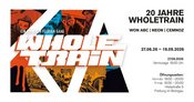 20 JAHRE WHOLETRAIN | Ausstellung