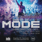 M.O.D.E. • Schaumparty Edition